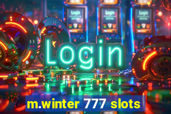 m.winter 777 slots